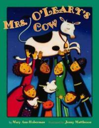 Mrs. O`Leary`s cow