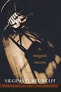 The Mozart Season (Paperback, Reissue)