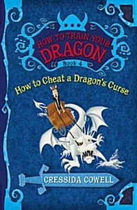[중고] How to Train Your Dragon: How to Cheat a Dragon‘s Curse (Hardcover)