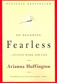 [중고] On Becoming Fearless: ...in Love, Work, and Life (Paperback)