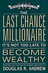 The Last Chance Millionaire (Hardcover)