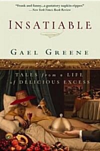 Insatiable (Paperback, Reprint)