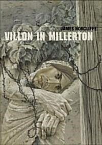Villon in Millerton (Paperback)