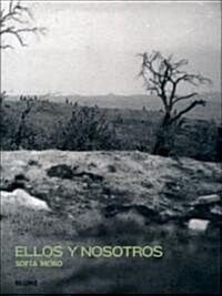 Ellos y Nosotros (Hardcover)