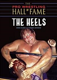 The Pro Wrestling Hall of Fame: The Heels (Paperback)