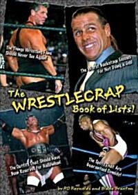 The Wrestlecrap Book of Lists! (Paperback)