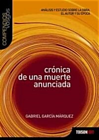 Cronica de una Muerte Anunciada (Paperback)