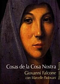 Cosas De La Cosa Nostra (Paperback, Translation)