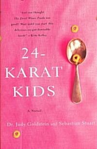 24-Karat Kids (Paperback)