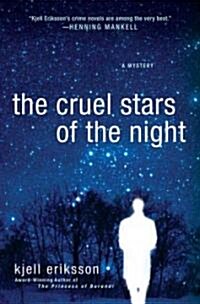 The Cruel Stars of the Night (Hardcover)