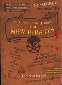 The Government Manual for New Pirates (Paperback)