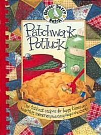 Patchwork Potluck (Paperback, Spiral)