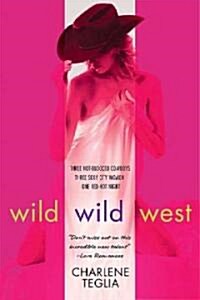 Wild Wild West (Paperback)