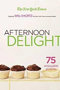 The New York Times Afternoon Delight Crosswords (Paperback)