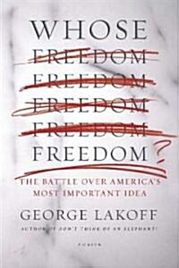 Whose Freedom? (Paperback)