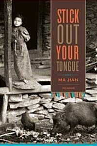 Stick Out Your Tongue: Stories (Paperback)