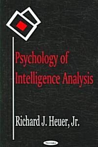 Psychology of Intelligence Analysis (Paperback)