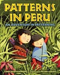 Patterns in Peru (School & Library)