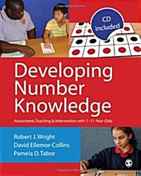 Developing Number Knowledge : Assessment,Teaching and Intervention with 7-11 year olds (Paperback)