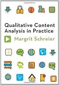 Qualitative Content Analysis in Practice (Paperback)