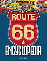 The Route 66 Encyclopedia (Hardcover)