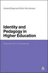Identity and Pedagogy in Higher Education: International Comparisons (Hardcover)