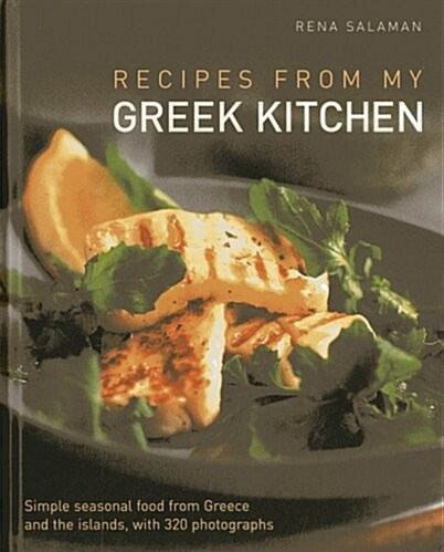 Recipes from My Greek Kitchen (Hardcover)