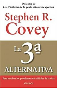 La 3a. Alternativa (Paperback)