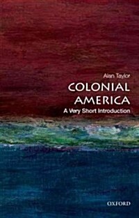 Colonial America: A Very Short Introduction (Paperback)