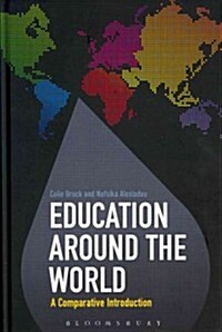 Education Around the World: A Comparative Introduction (Hardcover)