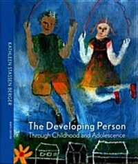 The Developing Person Through Childhood and Adolescence (Paperback, 9th, PCK)