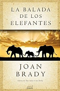 La Balada de los Elefantes (Paperback)