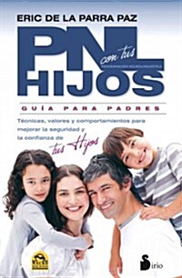 PNL Con Tus Hijos (Paperback)