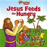 The Beginners Bible Jesus Feeds the Hungry (Paperback)