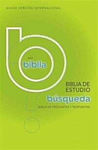 NVI Biblia de Estudio La Busqueda: Mas de 5,000 Respuestas a Las Preguntas Mas Dificiles (Hardcover, Revised)