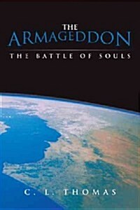 The Armageddon: The Battle of Souls (Paperback)