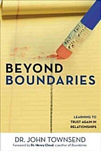 Beyond Boundaries: Learning to Trust Again in Relationships (Paperback)