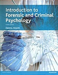Introduction to Forensic and Criminal Psychology (Paperback, 4th)