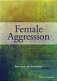 Female Aggression (Hardcover)