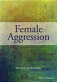 Female Aggression (Paperback)