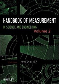 Handbook of Measurement in Science and Engineering, Volume 2 (Hardcover, Volume 2)
