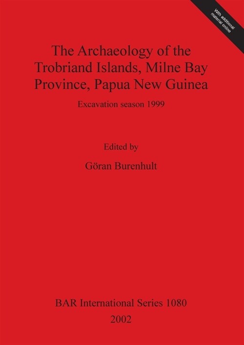 Archaeology of Trobriand Islands, Milne Bay Province, Papua (Paperback)