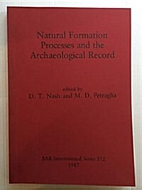 Natural Formation Processes and the Archaeological Record (Paperback)