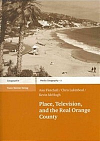 Place, Television, and the Real Orange County (Paperback)