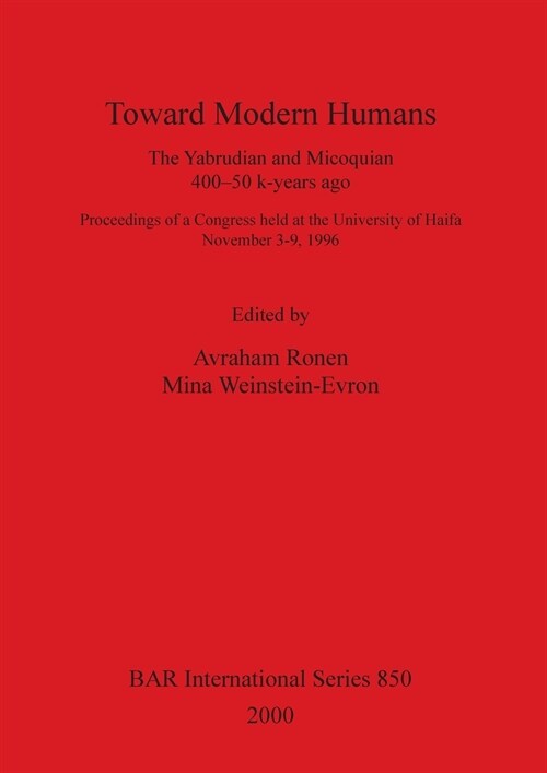 Toward Modern Humans (Paperback)