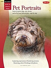 Oil & Acrylic: Pet Portraits (Paperback)