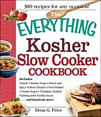 The Everything Kosher Slow Cooker Cookbook (Paperback)