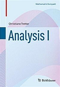Analysis I (Paperback, 2013)