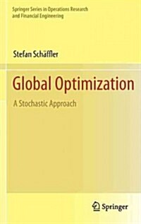 Global Optimization: A Stochastic Approach (Hardcover, 2013)