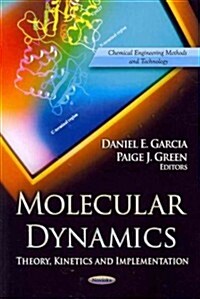 Molecular Dynamics (Paperback)